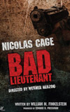 The Bad Lieutenant: Port of Calls New Orleans